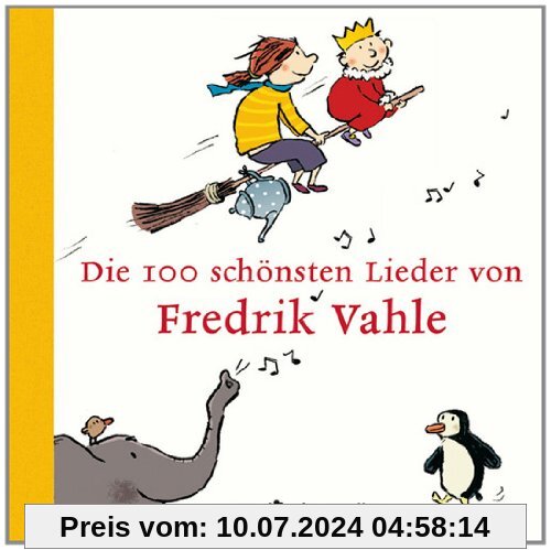 Die 100 schönsten Lieder von Fredrik Vahle